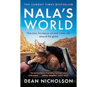 Nala's World: One man, his rescue cat and a bike ride around the globe
