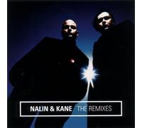 Nalin & Kane - Remixes