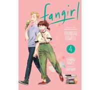 Fangirl, Vol. 4 : The Manga Volume 4