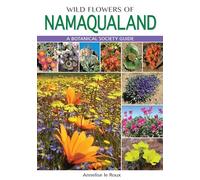 Namaqualand: South African Wild Flower Guide 1: A Botanical Society guide