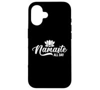 Namaste all day, yoga for women, yoga for men, girls, boys Case for iPhone 16