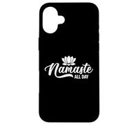 Namaste all day, yoga for women, yoga for men, girls, boys Case for iPhone 16 Plus