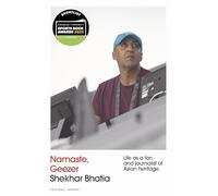 Namaste, Geezer (Football Shorts): Life as a Fan and Journalist of Asian Heritage