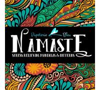 Namaste: Stress Relieving Mandalas & Patterns