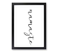 Namaste Typography Framed Print | A2 Black Framed Wall Art | Ready to Hang | Modern Positive Affirmations Picture | Living Room Bedroom Lounge Office
