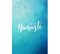 Namaste: Yoga Instructor Notebook Journal | 6" x 9" Lined Composition Notebook Gift for Women Yoga Teachers