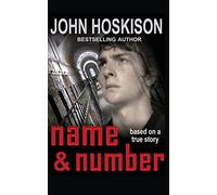 Name and Number: Based on a True Prison Story