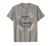 Name Because I'm Ginny That's Why Woman T-Shirt
