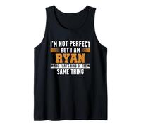 Name I Am Ryan Tank Top