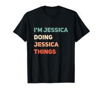 Name I'm Doing Jessica Things T-Shirt