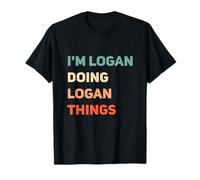 Name I'm Doing Logan Things T-Shirt