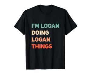 Name I'm Doing Logan Things T-Shirt