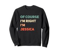 Name I'm Jessica Sweatshirt