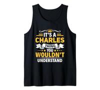 Name Its A Charles Thing Tank Top