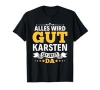 Name Karsten Alles wird gut Bester Karsten T-Shirt