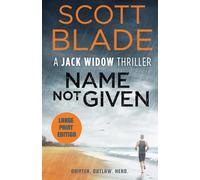 Name Not Given (Jack Widow (Large Print))