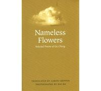 Nameless Flowers: Selected Poems of Gu Cheng
