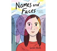 Names and Faces: A Graphic Memoir