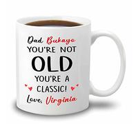 Names Dad Ceramic Coffee Mug You're Not Old A Classic Coffee Daddy Cup Travel Gifts for Father Bonus Unique Cups White Teacup 11 Ounce