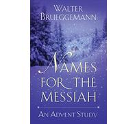 Names for the Messiah: An Advent Study