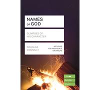 Names of God (Lifebuilder Study Guides): Glimpses of His Character (Lifebuilder Bible Study Guides)