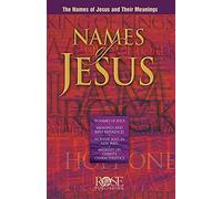 Names of Jesus Pamphlet: The Names of Jesus and Their Meanings