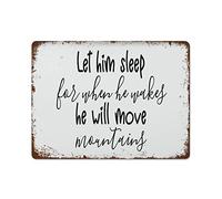 NAMEY Funny Vintage Tin Metal Sign Let Him Sleep for When He Wakes He Will Move Mountains Sign Wall Decor Nursery Wall Art Inspirational Wall Art 12x16 Inch Suitable for Home Kitchen Bar Cafe