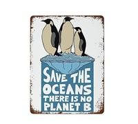 NAMEY No Planet B Print, Ecology Poster, Climate, Environment, Earth, Save The Oceans, Funny Retro tin Metal Sign bar Personalized Sign for Cafe Club Garden bar Wall Decoration 12 x 16 Inch