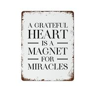 NAMEY Retro Metal Tin Sign Vintage Signs A Grateful Heart is A Magnet for Miracles Print, Inspirational Poster Vintage Wall Decor Funny Decorations for Cafes Office Club Plaque Tin Sign 12x16 Inch