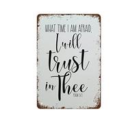 NAMEY Retro Metal Tin Sign Vintage Signs What Time I Am Afraid I Will Trust in Thee Bible Verse Vintage Wall Decor Tin Sign Funny Decorations for Home Bar Pub Cafe Farm Room Metal Poster 8x12 Inch