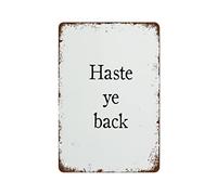 NAMEY Scots Saying Print Scottish Print Scots Haste Ye Back Fun Vintage Metal Tin Sign for Home Coffee Wall Decor 8x12 Inch