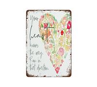 NAMEY Your Heart Knows The Way Run in That Direction Empowering Sign Inspirational Gift Retro Tin Sign Vintage Metal Signs Vintage Wall Decor for Home Bar Farm Office Metal Poster 8x12 Inch