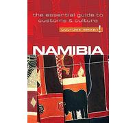 Namibia - Culture Smart! The Essential Guide to Customs & Culture