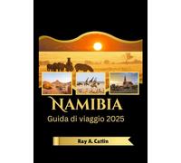 Namibia Guida di viaggio 2025