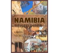 NAMIBIA REISEFÜHRER 2026