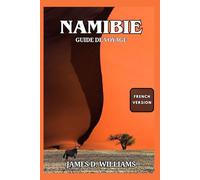NAMIBIE GUIDE DE VOYAGE