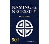 Naming and Necessity : 50th Anniversary Edition
