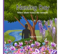 Naming Day: When Adam Names the Animals