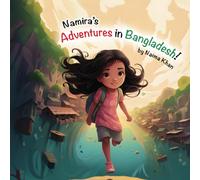 Namira's adventure in Bangladesh