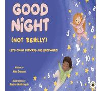 Nan Evenson Good Night (Not Really) Hardcover Book Nan Evenson Multicolor