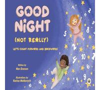 Nan Evenson Good Night (Not Really) Paperback Book Nan Evenson Multicolor