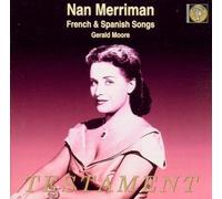 Nan Merriman Sings French and Spanish Songs