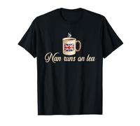 Nan Runs on Tea Funny Nan Tea Lover British Flag T-Shirt