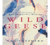 Nan Shepherd Wild Geese Paperback Book in White Nan Shepherd White