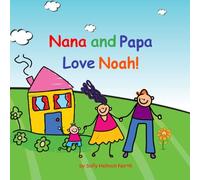 Nana and Papa Love Noah!