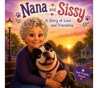 Nana and Sissy’s Cozy Adventures