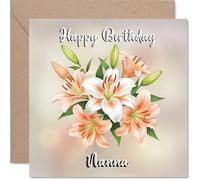 Nana Birthday Card - Floral Flowers - Happy Birthday Card for Nana from Grandson Granddaughter, 145mm Lilies Bday Greeting Cards