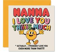 Nana Birthday Card - I Love You Thiiiis Much - Happy Birthday Card for Nana from Grandson Granddaughter, 145mm Cute Colourful Cartoon Character Bday Greeting Cards