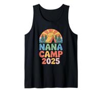 Nana Camp 2025 Family Grandkids Summer Fun Tank Top