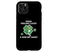 Nana Feeling Lucky - A Wee Bit Sassy Fun Case for iPhone 11 Pro